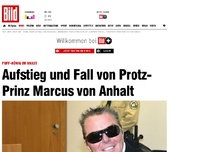 Bild zum Artikel: *** BILDplus Inhalt *** Puff-König im Knast - Aufstieg und Fall von Marcus von Anhalt