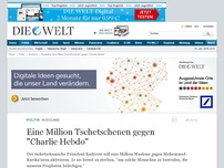 Bild zum Artikel: Russland: Eine Million Tschetschenen gegen 'Charlie Hebdo'