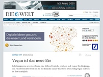 Bild zum Artikel: Ernährung: Vegan ist das neue Bio