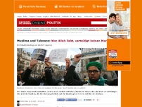 Bild zum Artikel: Muslime und Toleranz: Wer Allah liebt, verteidigt keinen Mord