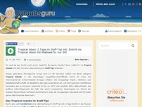 Bild zum Artikel: Tropical Island: 2 Tage im Stoff-Tipi inkl. Eintritt ins Tropical Island mit Wellness für nur 39€