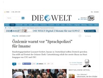 Bild zum Artikel: Grünen-Chef: Özdemir warnt vor 'Sprachpolizei' für Imame