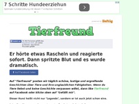 Bild zum Artikel: Er hörte etwas Rascheln und reagierte sofort. Dann spritzte Blut und es wurde dramatisch.