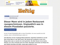 Bild zum Artikel: Dieser Mann wird in jedem Restaurant rausgeschmissen. Unglaublich was in diesem Pizzaladen...