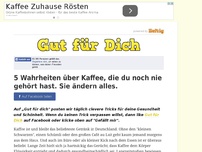 Bild zum Artikel: 5 Wahrheiten über Kaffee, die du noch nie gehört hast. Sie ändern alles.