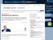 Bild zum Artikel: Verfahrenseinstellungen: 
  Geständnis für 5.000 Euro