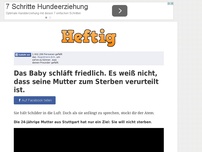 Bild zum Artikel: Das Baby schläft friedlich. Es weiß nicht, dass seine Mutter zum Sterben verurteilt ist.