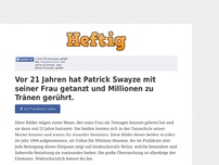 Bild zum Artikel: Vor 21 Jahren hat Patrick Swayze mit seiner Frau getanzt und Millionen zu Tränen gerührt.