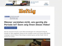 Bild zum Artikel: Männer verstehen nicht, wie garstig die Periode ist? Dann zeig ihnen dieses Video!