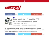 Bild zum Artikel: Dreist manipuliert: Angebliche TTIP-Wirtschaftswunder sind erlogen