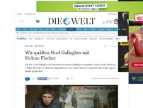 Bild zum Artikel: Noel Gallagher: 'Helene Fischer? Können wir das bitte ausmachen?'