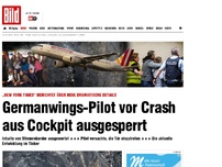 Bild zum Artikel: Zeitungsbericht - Germanwings-Pilot vor Crash aus Cockpit ausgesperrt