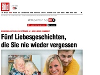 Bild zum Artikel: *** BILDplus Inhalt *** Gegen alle Widerstände - 5 Liebesgeschichten, die Sie nie wieder vergessen