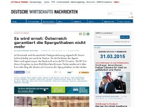 Bild zum Artikel: Es wird ernst: Österreich garantiert die Sparguthaben nicht mehr