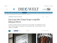 Bild zum Artikel: Rassismus-Vorwurf: Das Logo der Firma Neger sorgt für hitzigen Streit