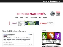 Bild zum Artikel: Wenn die BILD weiter recherchiert..