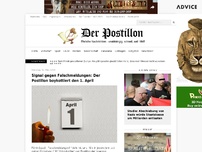 Bild zum Artikel: Signal gegen Falschmeldungen: Der Postillon boykottiert den 1. April