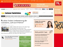 Bild zum Artikel: Lehrer fordert Umbenennung der Gaststätte „Café zum Mohren“