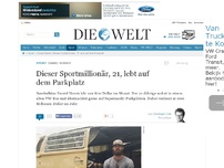 Bild zum Artikel: Daniel Norris: Dieser Sportmillionär, 21, lebt auf dem Parkplatz