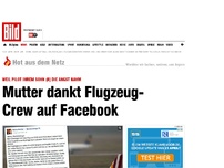 Bild zum Artikel: Kinderfreundlicher Pilot - Mutter bedankt sich bei Flugzeug-Crew