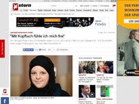 Bild zum Artikel: Zum Islam konvertierte Christin: 'Mit Kopftuch fühle ich mich frei'