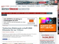 Bild zum Artikel: Türkisches Elektroauto schafft 2500 Kilometer für nur 13 Euro