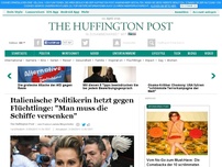 Bild zum Artikel: Italienische Politikerin hetzt gegen Flüchtlinge: 'Man muss die Schiffe versenken'