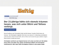 Bild zum Artikel: Der 21-Jährige hätte sich niemals träumen lassen, was sich unter Bikini und Tattoos verbirgt.