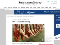 Bild zum Artikel: Fleischwirtschaft: Die Schlachtordnung