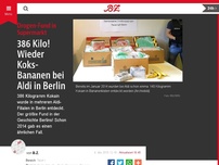 Bild zum Artikel: Wieder Koks-Bananen bei Aldi in Berlin