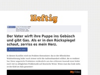 Bild zum Artikel: Der Vater wirft ihre Puppe ins Gebüsch und gibt Gas. Als er in den Rückspiegel schaut, zerriss...