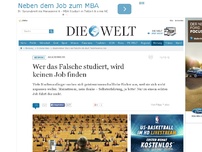 Bild zum Artikel: Akademiker : Wer das Falsche studiert, wird keinen Job finden