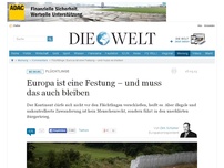 Bild zum Artikel: Flüchtlinge: Europa ist eine Festung – und muss das auch bleiben