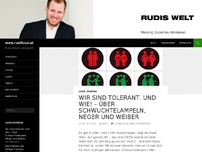 Bild zum Artikel: Wir sind tolerant. Und wie! – Über Schwuchtelampeln, Neger und Weiber