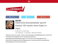 Bild zum Artikel: Österreichs Bundeskanzler spricht Klartext: Wir kaufen keine Katze im Sack!