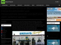 Bild zum Artikel: Wegen Beteiligung an BILDBOYKOTT: Edeka-Einzelhändler von Pressevertrieb bestraft und darf nicht mehr beliefert werden