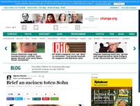 Bild zum Artikel: Brief an meinen toten Sohn