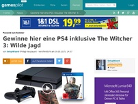 Bild zum Artikel: GEWINNE HIER EINE PS4 + THE WITCHER 3!