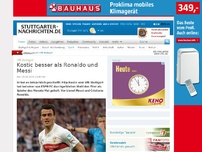 Bild zum Artikel: VfB Stuttgart: Kostic besser als Ronaldo und Messi