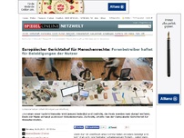 Bild zum Artikel: Europäischer Gerichtshof für Menschenrechte: Forenbetreiber haftet für Beleidigungen der Nutzer