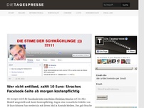 Bild zum Artikel: Wer nicht entliked, zahlt 10 Euro: Straches Facebook-Seite ab morgen kostenpflichtig