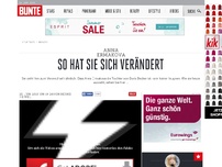 Bild zum Artikel: So hat sie sich verändert