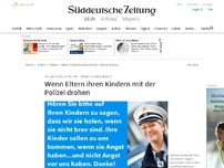 Bild zum Artikel: Viraler Facebookpost: Wenn Eltern ihren Kindern mit der Polizei drohen