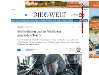 Bild zum Artikel: Islamismus: Wir befinden uns im Weltkrieg gegen den Terror