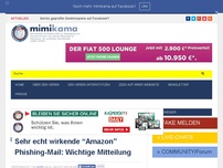 Bild zum Artikel: Sehr echt wirkende “Amazon” Phishing-Mail: Wichtige Mitteilung