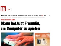 Bild zum Artikel: Er wollte seine Ruhe - Mann betäubt Freundin, um Computer zu spielen