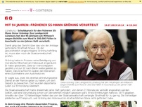 Bild zum Artikel: Mit 94 Jahren: Früherer SS-Mann Gröning verurteilt