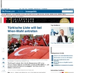 Bild zum Artikel: Türkische Liste will bei Wien-Wahl antreten