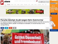 Bild zum Artikel: Porsche kündigt Azubi wegen Hetz-Kommentar