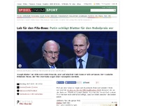 Bild zum Artikel: Lob für den Fifa-Boss: Putin schlägt Blatter für den Nobelpreis vor